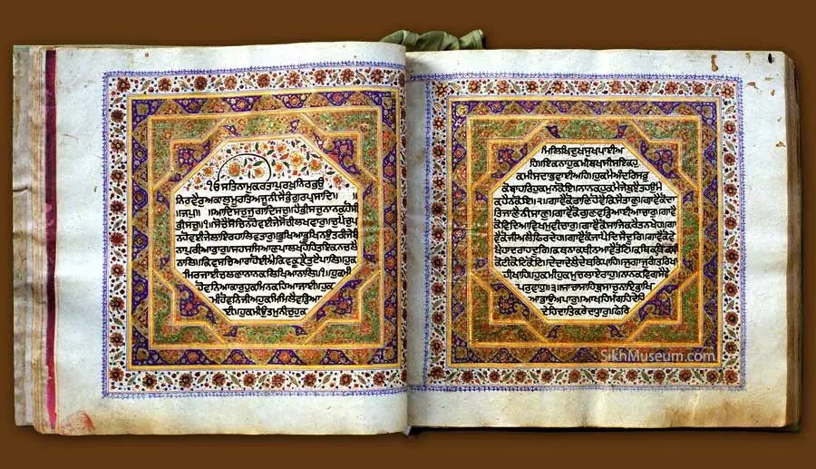A Guru Granth Sahib manuscript: An illuminated manuscript of the Guru Granth Sahib, the scripture Guru Arjan Dev compiled in 1604.